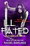 Ill Fated (Maurin Kincaide #5)