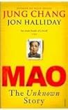 Mao: The Unknown ...