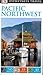 DK Eyewitness Travel Guide Pacific Northwest by D.K. Eyewitness Travel