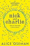 Nick and Charlie by Alice Oseman