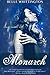 Monarch by Belle Whittington