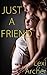 Just A Friend