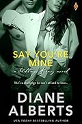 Say You're Mine