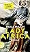 Lady Africa by Paula McLain