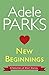 New Beginnings: A Selection...