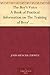 The Boy's Voice A Book of Practical Information on The Training of Boys' Voices For Church Choirs, &c.