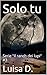 Solo tu (Il Ranch dei lupi,...