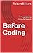 Before Coding: A Brief Intr...