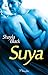 Suya by Shayla Black