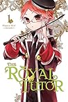 The Royal Tutor, Vol. 1 by Higasa Akai