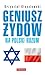Geniusz Żydów na polski rozum