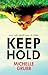 Keep Hold
