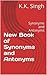 New Book of Synonyms and Antonyms by K.K. Singh