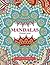 Colour Me Calm Book 3: Mandalas (Colour Me Calm Collection)