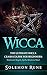 WICCA: The Ultimate Wicca C...