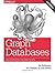 Graph Databases: New Opportunities for Connected Data