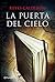 La puerta del cielo by Reyes Calderón