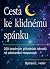 Cesta ke klidnému spánku by Barbara L. Heller
