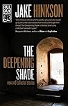 The Deepening Shade