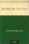 The Way We Live Now