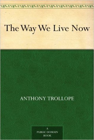 The Way We Live Now