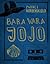 Bara vara Jojo