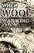 When Wool was King: The Inside Story of Australia's Wool Industry