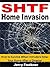 SHTF Home Invasion: How to Survive When Intruders Enter Your Home After a Disaster