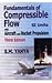 Fundamentals of Compressible Flow with Aircraft and Rocket P