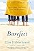 Barefoot by Elin Hilderbrand