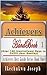 Achievers Handbook 1: 100+ Inspirational Keys to fulfill your Destiny (Achievers Best Guide Series)
