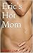 Eric's Hot Mom