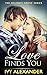 Love Finds You (Helena's Gr...