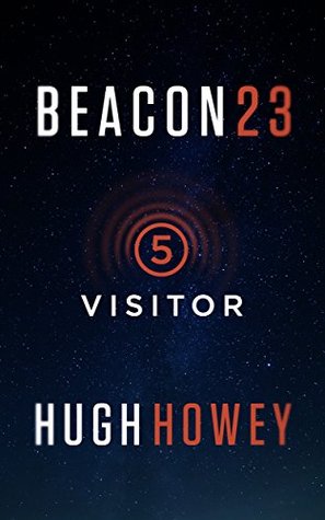 Visitor (Beacon 23, #5)