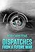 Dispatches from a Future War