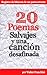 20 Poemas salvajes y una canción desafinada (Spanish Edition)