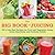 The Big Book of Juicing: 150 of the Best Recipes for Fruit and Vegetable Juices, Green Smoothies, and Probiotic Drinks