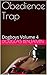 Obedience Trap: Forced to Obey (Dogboys Book 4)