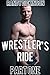 Wrestler's Ride - Rough Rangers Motorcycle Club BOOK ONE (Hardcore Gay Erotica)