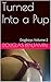 Turned Into a Pup: The Tables Have Turned (Dogboys Book 2)