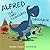 Alfred the Time Traveling Dinosaur by Brandon Cullum