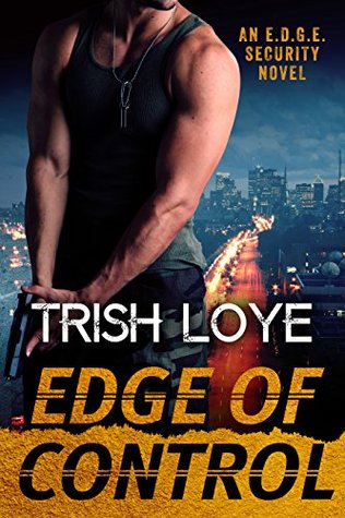 Edge of Control (Edge Security, #1)