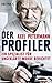 Der Profiler: Ein Spezialist für ungeklärte Morde berichtet