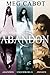 The Abandon Trilogy: Abando...