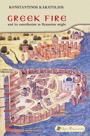 Greek Fire and Its Contribution to Byzantine Might (Paperback)