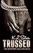 Trussed (The Mastered Saga #2)