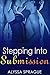 Stepping Into Submission (BDSM, Alpha Male)