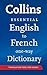 Essential English to French (One Way) Dictionary