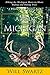 A Walk Across Michigan: Hiking the Michigan Shore-to-Shore Riding and Hiking Trail (Where's Will #1)