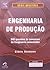 Engenharia de Produção by Clóvis Neumann